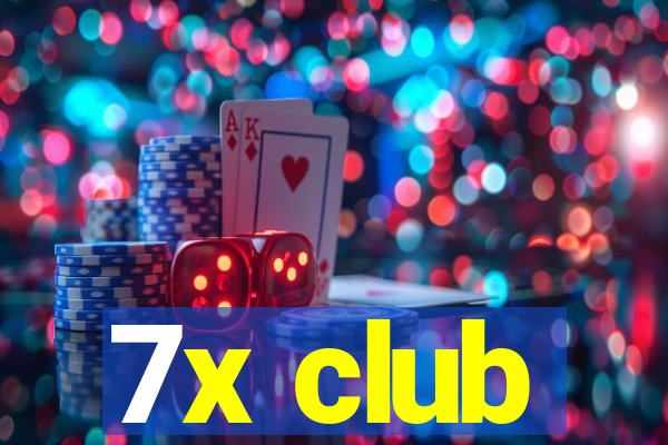 7x club
